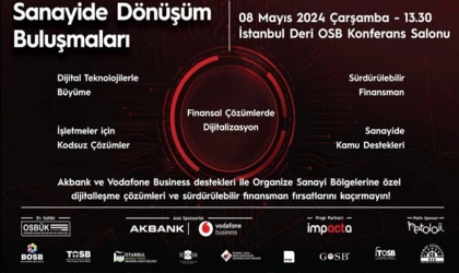 Sanayide Dönüşüm Buluşmaları İkinci Etkinliği: İstanbul Deri OSB'de